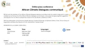 Lire la suite à propos de l’article SECAM ONLINE PRESS CONFERENCE – LAUNCH  OF THE AFRICAN CLIMATE DIALOGUES COMMUNIQUE
